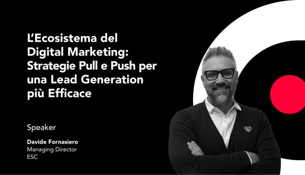 Strategie Pull e Push per
una Lead Generation