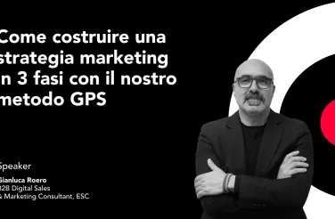 Venditori si nasce o si diventa? Efficacia commerciale nel B2B - Webinar strategia marketing gps roero ea679366
